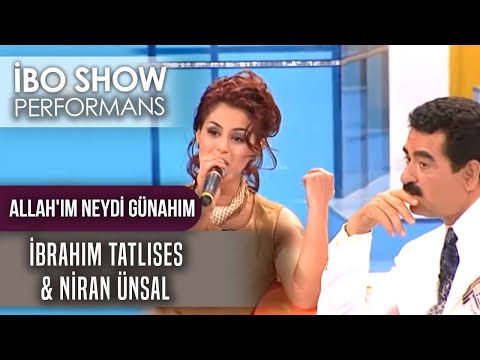Allah ım Neydi Günahım İbrahim Tatlıses Niran Ünsal İbo Show Canlı Performans 