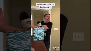 SpongeBob set up Squidward