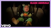 Glass Animals Heat Waves Official Video Youtube
