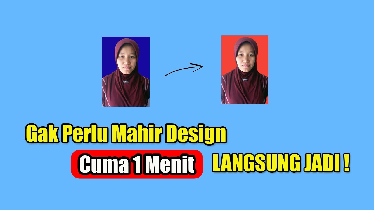 Cara Mengganti Background Foto Dengan Mudah Dan Cepat ...