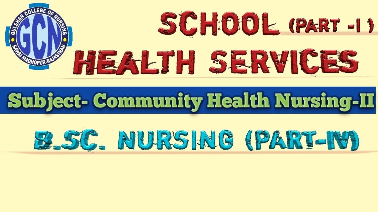 School Health Services Part 1 YouTube