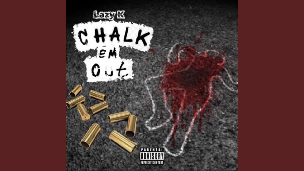 Chalk 'Em Out YouTube