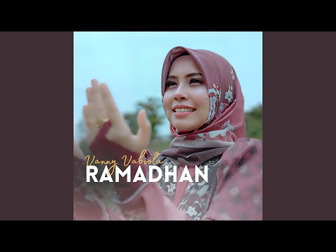 Ramadhan - Vanny Vabiola