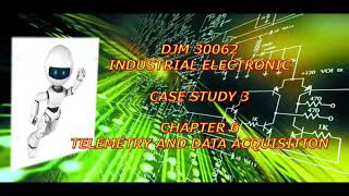 INDUSTRIAL ELECTRONICS Telemetry and Data Acquisition