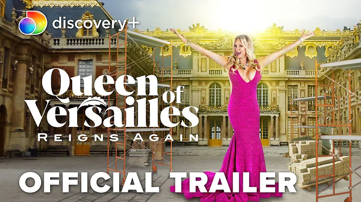 Queen Of Versailles Reigns Again | Official Traile...