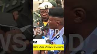 Police Speaks On Ojukwus Whereabouts