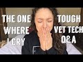 Difficult Vet Tech Q&A