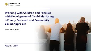 Working with Children and Families with Developmental Disabilities - Tara Buck