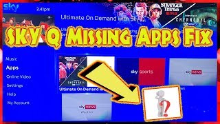 Sky Q Box Missing Apps Fix. Netflix Youtube Re-Install Help