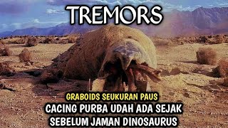 Cacing Purba Seukuran Paus - Alur Film Tremors