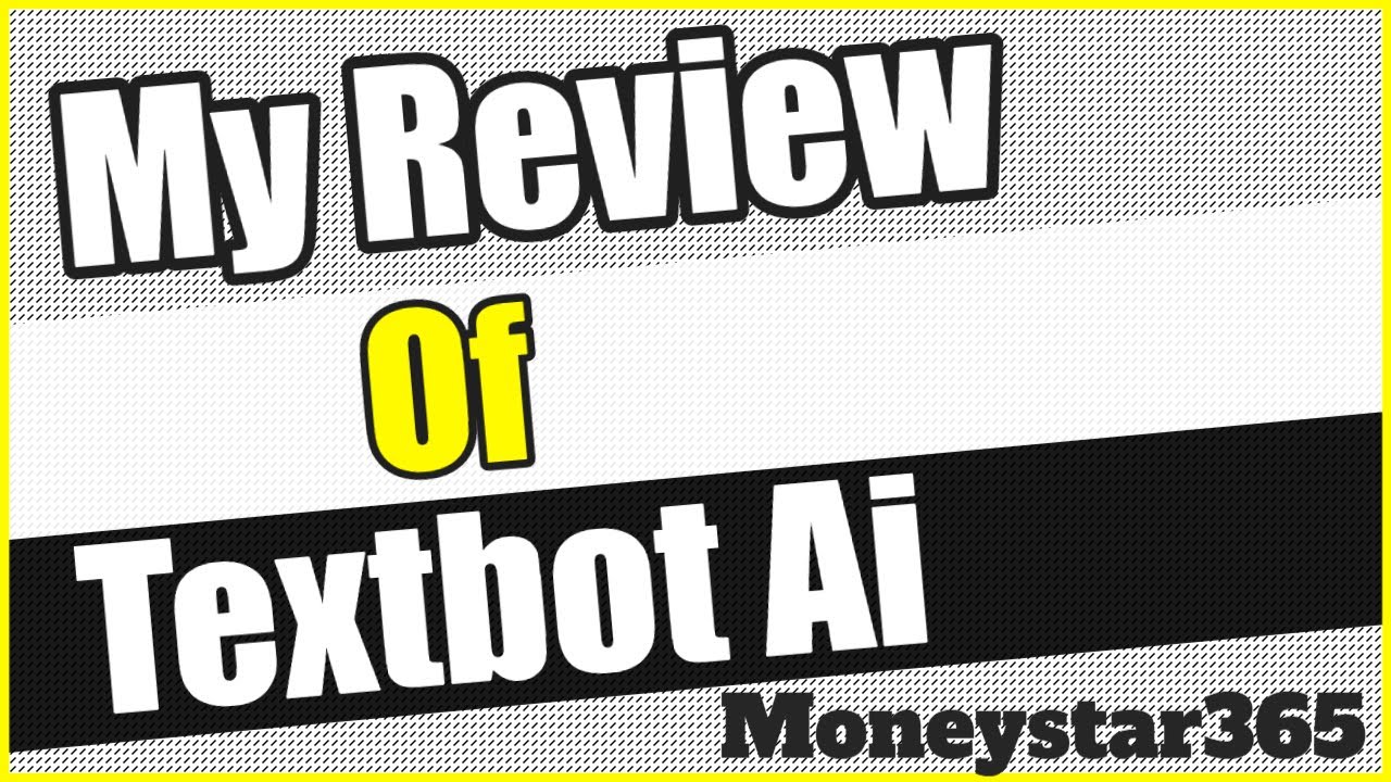 Textbot My Review Of Textbot Ai (2020) - YouTube