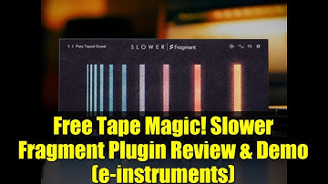 Free Tape Magic! Slower Fragment Plugin Review & Demo (e-instruments)