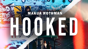 Makua Rothman - HOOKED (Official Video)