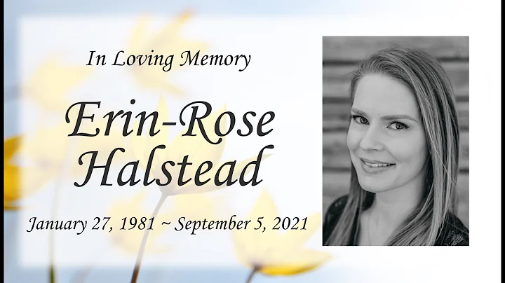 Erin-Rose Halstead Funeral Service