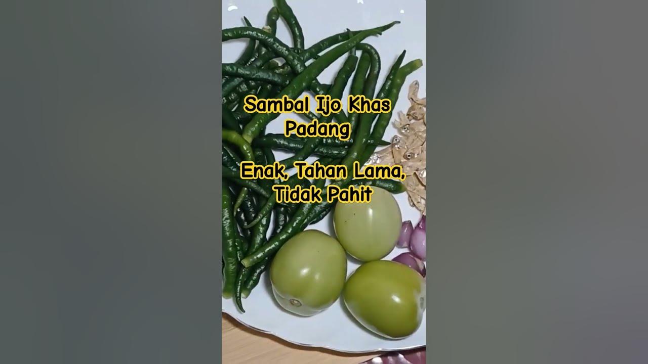 Sambal Ijo Khas Padang #kuliner #jualan #makanenak #masakannusantara #sambal #sambalijo Sambal Ijo Khas Padang #kuliner #jualan #makanenak #masakannusantara #sambal #sambalijo