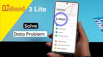 Oneplus Nord CE 3 Lite Slow Internet Problem, How to Solve Data Problem in Oneplus Nord CE 3 Lite 5G
