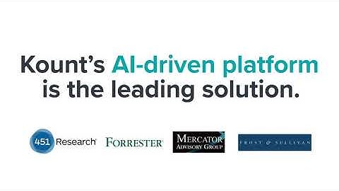 Kount: The Leader in Digital Fraud Prevention