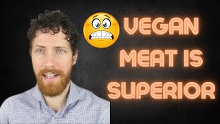 My Reaction: Is 'Real Meat' Is Superior To Vegan Meat?