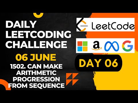 Daily Leetcode Challenge | Day  6 | Can Make Arithmetic Progression From Sequence