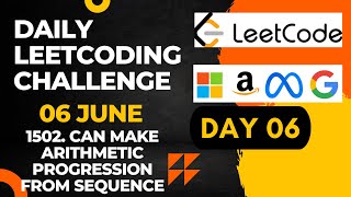Daily Leetcode Challenge | Day  6 | Can Make Arithmetic Progression From Sequence