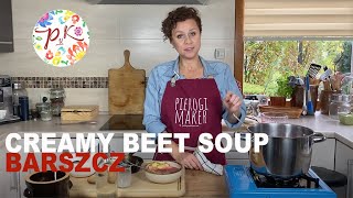 Grandmas Creamy Beet Soup - Barszcz Czerwony - Polish Cooking By Polish Your Kitchen