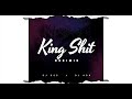 King shit dhol remix  shubh x dj sss x dj ash