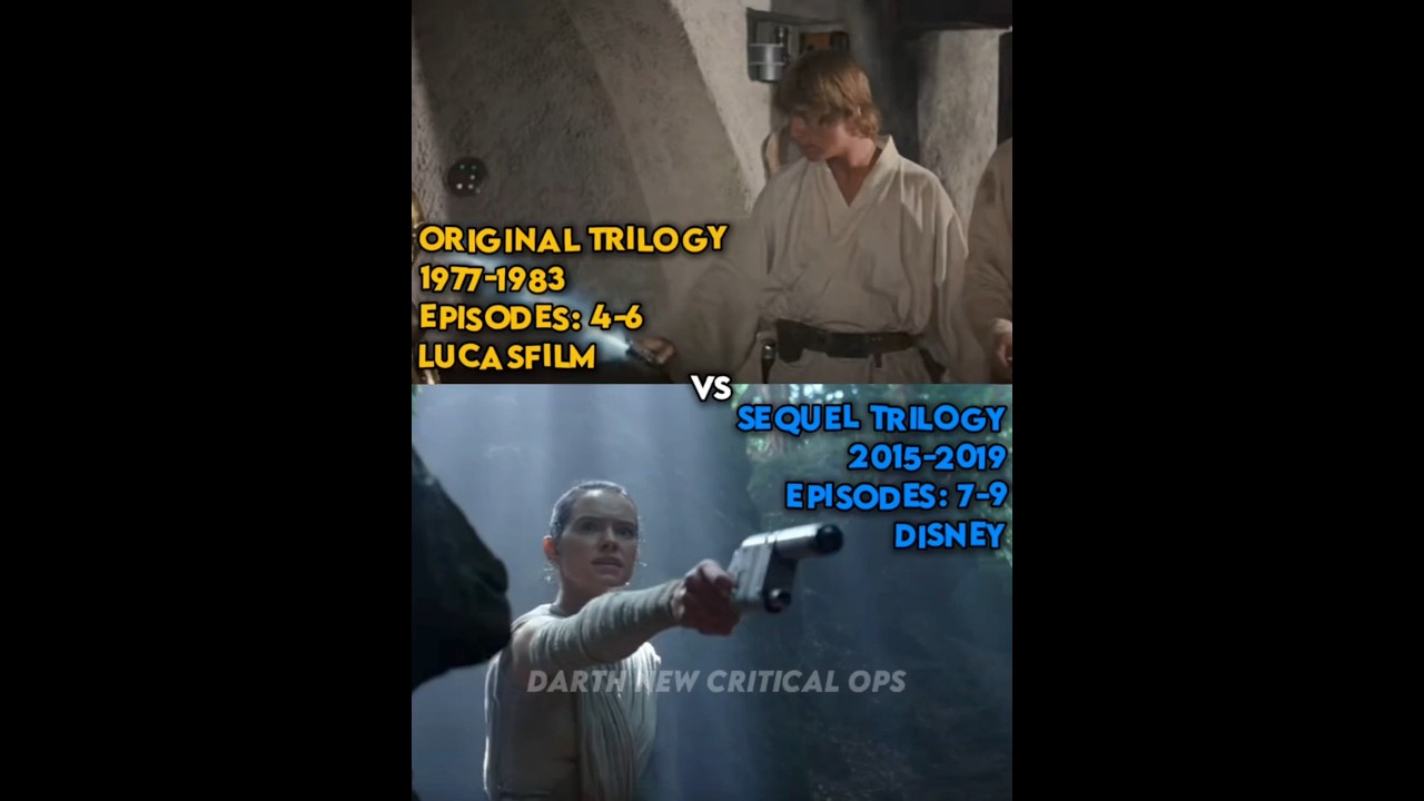 Original Trilogy vs. Sequel Trilogy