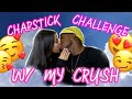 Chapstick Challenge w/ My Crush (Gone Right) 😍😘