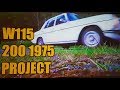 #9 Mercedes 200 W115 1975 Restoration movie 1. Strichacht Oldtimer restauration.