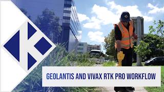 Geolantis and Vivax RTK Pro workflow