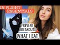 IN FLGIHT SKINCARE | PREVENT BREAKOUTS + DIETARY NEEDS
