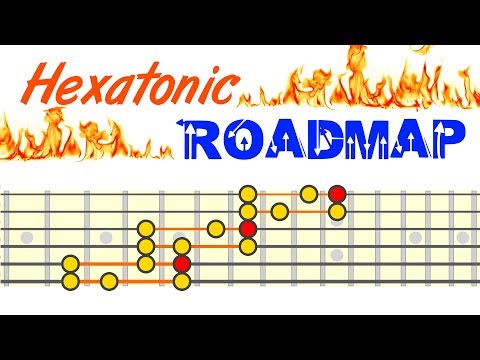 hexatonic-roadmap---blaze-the-neck-with-these-5-patterns