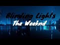 The Weeknd - Blinding Lights (1 Hour Loop)