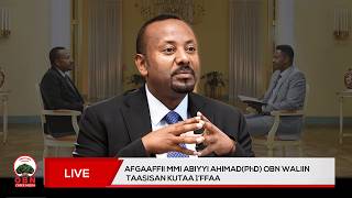 Turtii Ministirri Muummee Abiyyi Ahmad (PhD) OBN waliin taasisan