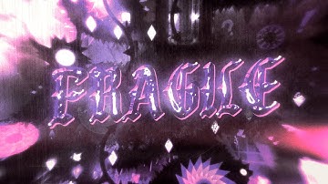 Fragile 100% [Extreme Demon] by Endlevel | Geometry Dash