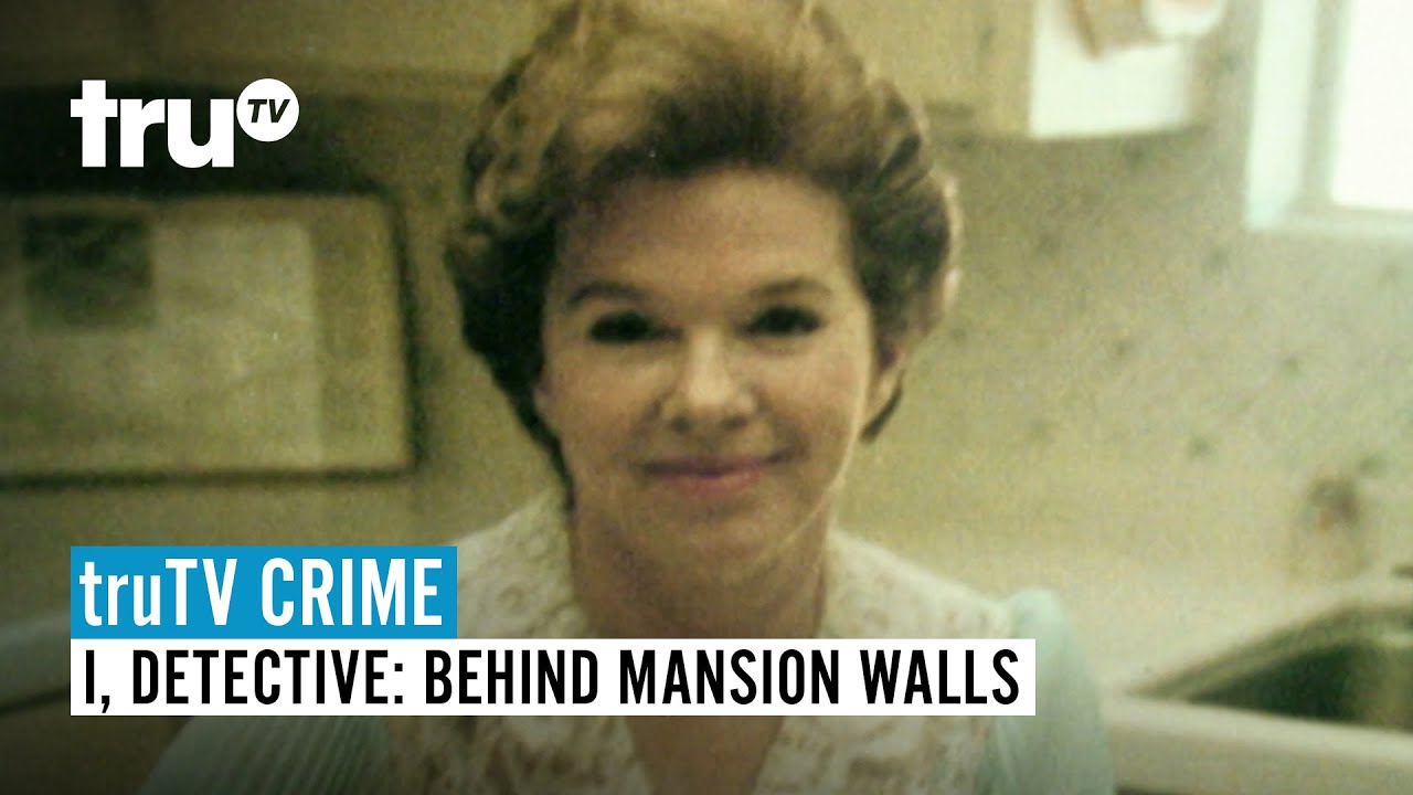 truTV CRIME I, Detective Behind Mansion Walls Watch the Full