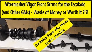 Player Profile Vigor Front Strut Comparison for the Cadillac Escalade - Waste of Money or Worth It ?!?!