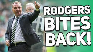 What a time to be a Celtic fan as Rodgers BITES BACK at critics and joyous POTY ceremony.