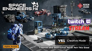 05Mar25 Space Engineers 2 Twitch Stream