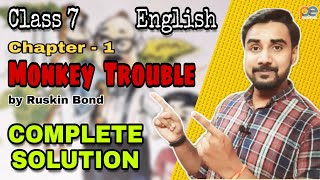 DAV | Class 7 | English | Chapter 1| Monkey Trouble | Complete Solution
