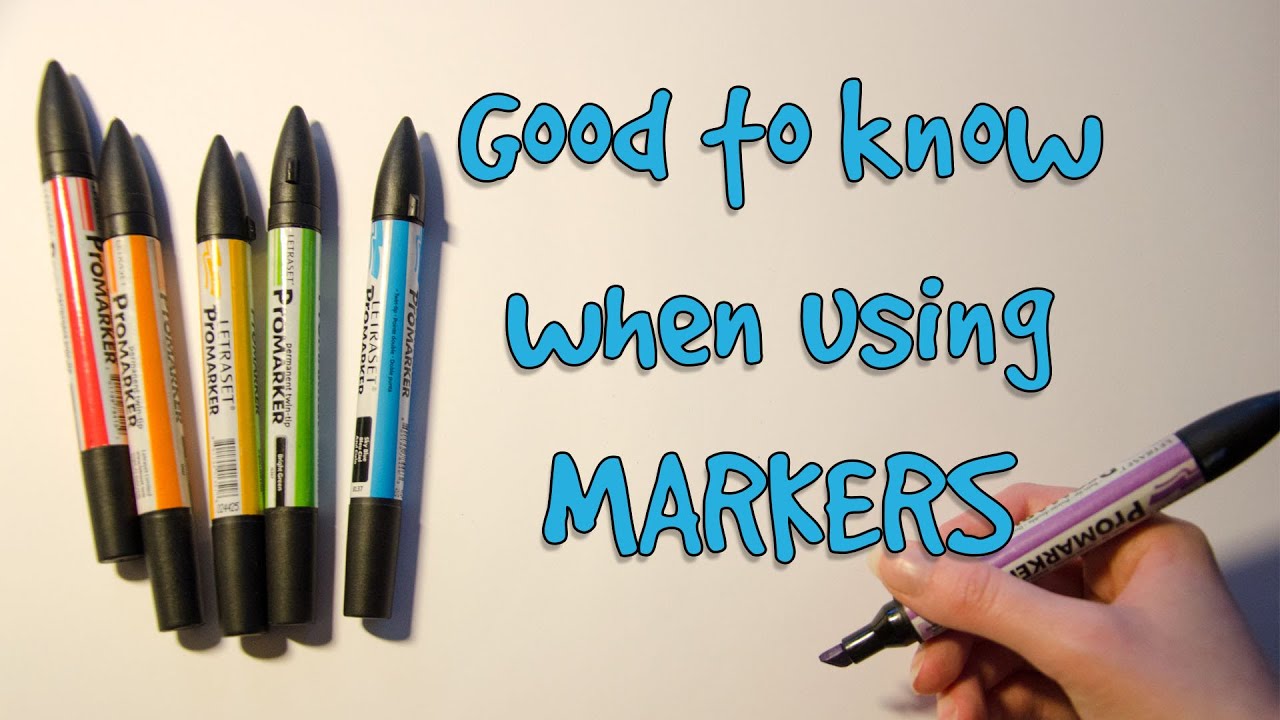 TUTORIAL: Good to Know When Using MARKERS 