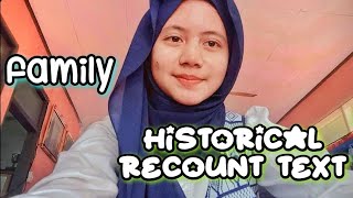 Family Historical Recount Text kelas 10 Family Historical Recount Text kelas 10
