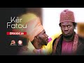 Srie  kr fatou  episode 20