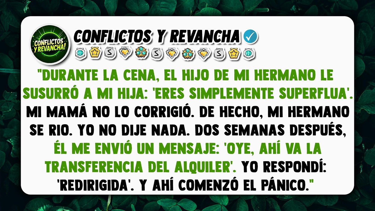 Durante la cena, el hijo de mi hermano le susurró a mi hija: 'Eres simplemente superflua'. Mi mamá