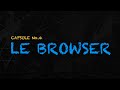 Le tech prsente le browser