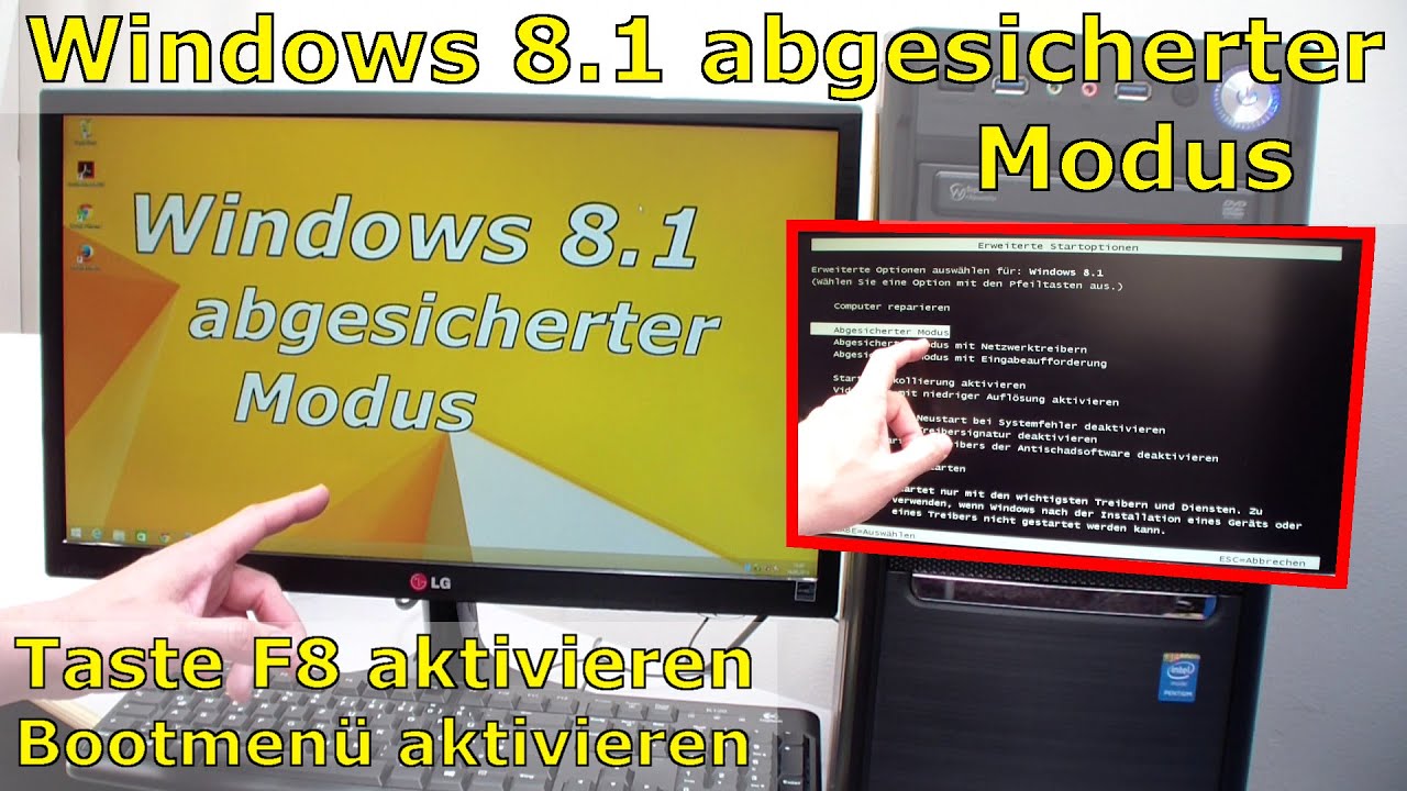 Windows 8 1 Abgesicherten Modus Aufrufen Taste F8 Aktivieren