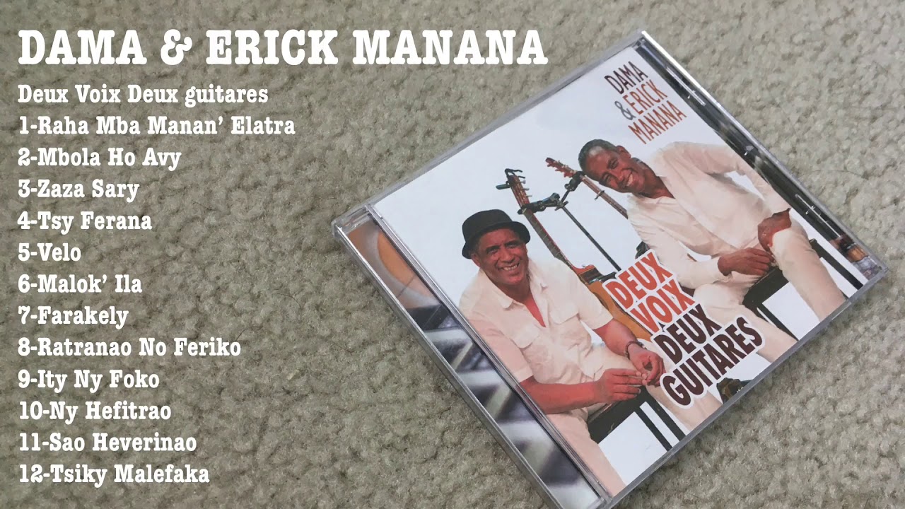 Deux Voix Deux Guitares by Dama  Erick Manana Full Album   Audio