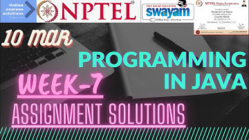 NPTEL | Programming In JAVA | WEEK-7 Assignment Solutions.