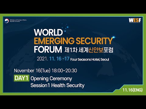 [Live MOFA] The 1st World Emerging <strong>Security</strong> Forum: <strong>Day</strong> 1