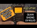 QUANSHENG UV-K5 , FULL RESET/PARTIAL RESET